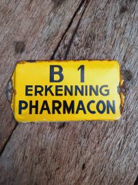 Enamel door frame sign B1 Pharmacon Recognition.